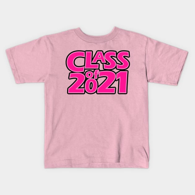 Grad Class of 2021 Kids T-Shirt by gkillerb